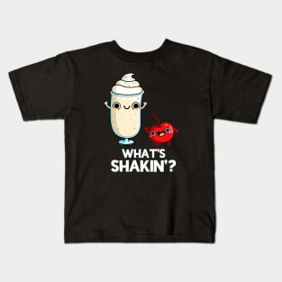 What's Shakin' Funny Food Pun Kids T-Shirt